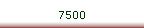 7500