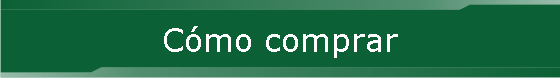 C�mo comprar