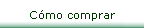 C�mo comprar