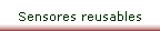 Sensores reusables