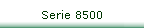 Serie 8500