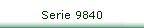Serie 9840